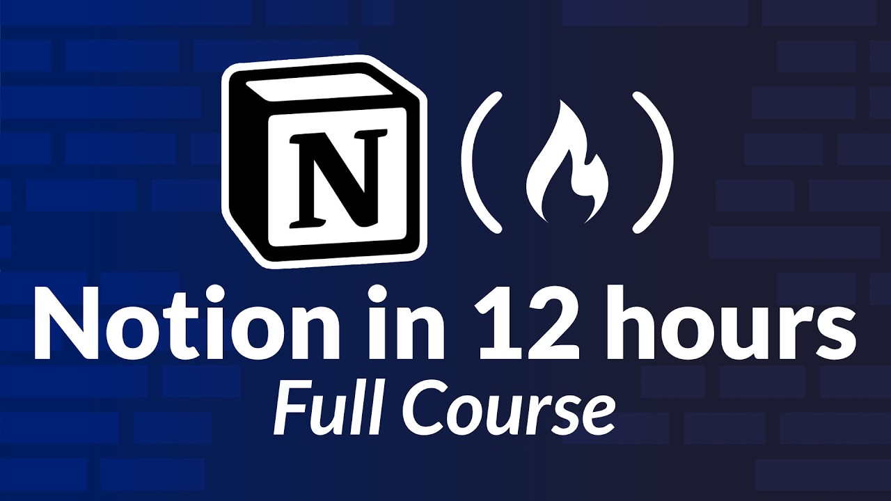 Learn Notion – Full Course for Beginners