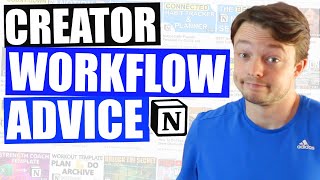 ADVICE For CONTENT CREATORS // my Notion system