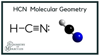 HCN Molecular Geometry,Bond Angles & Electron Geometry(Hydrogen Cyanide)