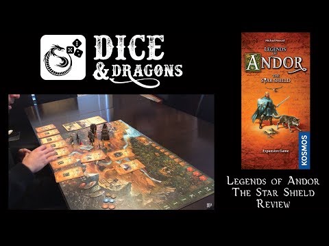 Dice and Dragons Presents Legends of Andor The Star Shield (Road the the Last Hope part 2)