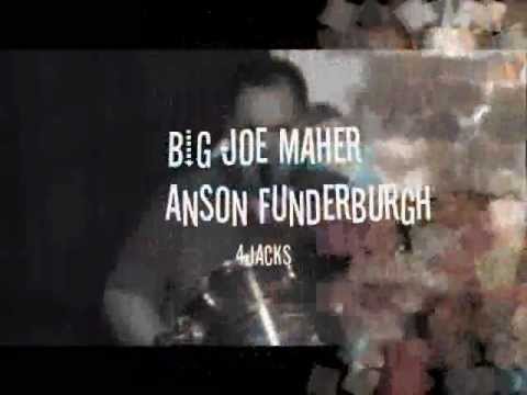 Big Joe Maher/Anson Funderburgh