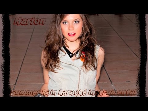 Marion - Summer Rain - Marion Karaoké Instrumental