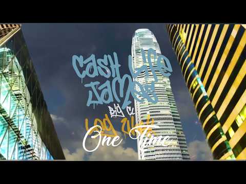 cashlife james ft berto cavalli - one time (leg work)
