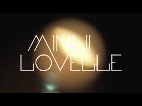 Minni Lovelle - What I Knew