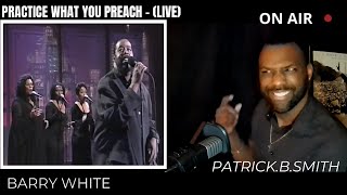 BARRY WHITE | Practice What You Preach | 1994 | LIVE | REACTION VIDEO