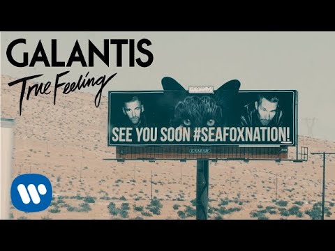 Galantis - True Feeling (Official Music Video)