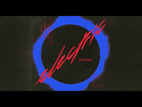 Video thumbnail for Electric (Marian Hill Remix)