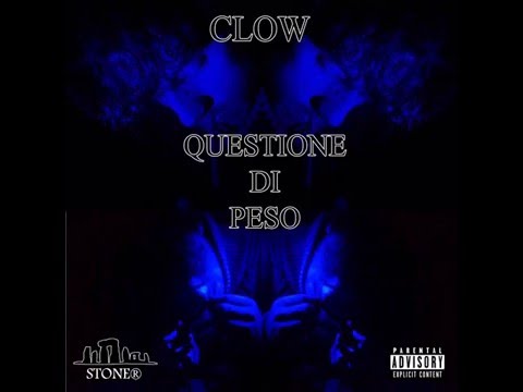 Clow - Questione di peso (oh Na Na)