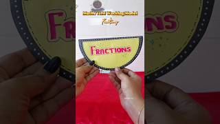 Maths B.Ed TLM Working Model - Fractions ✨#mathstlm #mathsworkingmodel #7thstdmaths #maths #b.ed