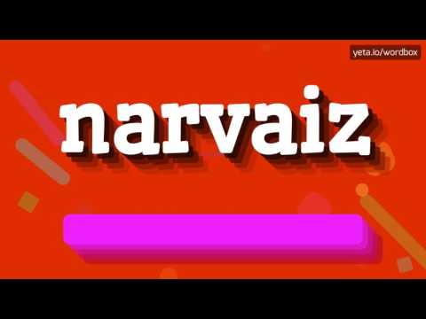HOW PRONOUNCE NARVAIZ! (BEST QUALITY VOICES)