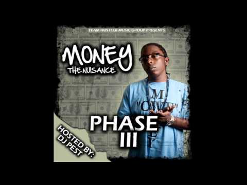 Money The Nuisance - 09 Money Ova Money feat. Willy J Peso
