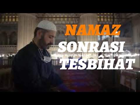 NAMAZ SONRASI TESBİHAT- Bünyamin KERÇİN