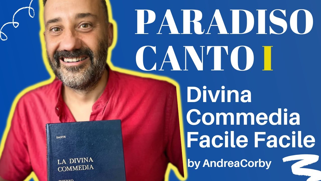 Paradiso - Canto 1 - Divina Commedia Facile Facile