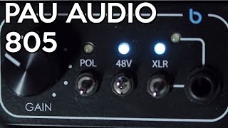 Pau Audio 805 - World Class Mic Preamp at an Affordable Price