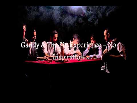 Gandy & The Sin Experience - No Inspiration