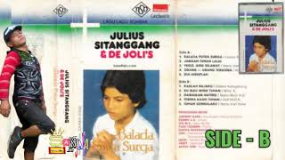 Download lagu Album '' Balada Putra Surga (SIDE -  B ) Julius Sitanggang mp3