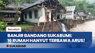 Download lagu SUKABUMI BERDUKA! Banjir Bandang Hanyutkan 16 Rumah, Puluhan Warga Terisolir & Mengungsi di Sekolah! mp3