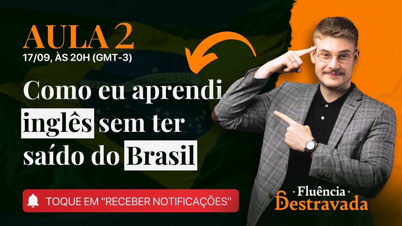 Como eu aprendi inglês sem ter saído do Brasil