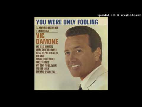 Vic Damone - You Were Only Fooling
