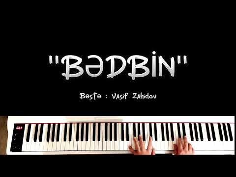 Vasif Zahidov - Bədbin
