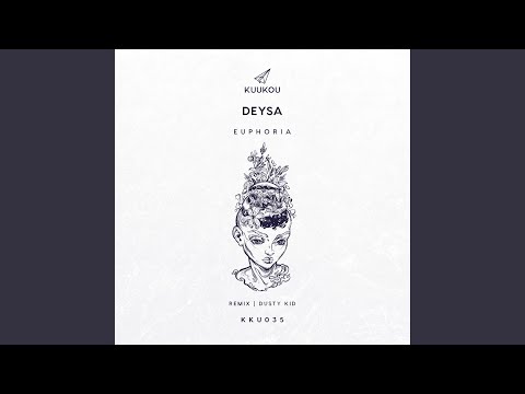 Euphoria (Dusty Kid Remix)