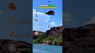 RANKING INSANE PARACHUTE MOMENTS
