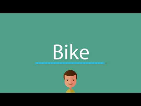 How to pronounce Bike