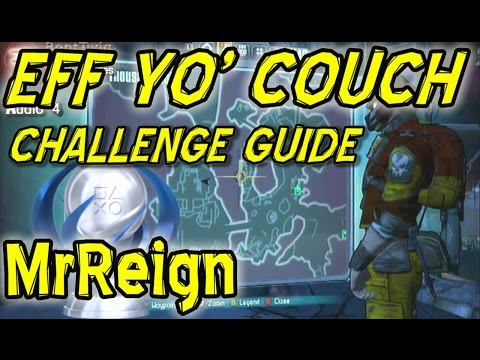 Borderlands 2 - Bloodshot Stronghold Challenge - Eff Yo' Couch
