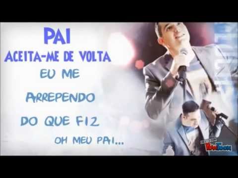 Pai Aceita - me De Volta - Pr. Lucas