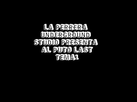 last tema1  pdp  LA PERRERA UNDERGROUND STUDIO