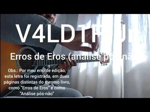 Erros De Eros (análise Pós - não) - V4ld1r Jr