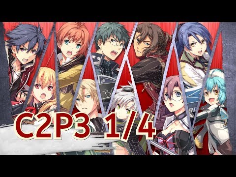 26 Trails of Cold Steel 2 (PC) – Story Walkthrough [Second Chapter Third Part 1/4]
