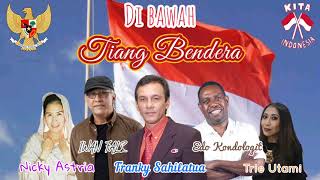 Download lagu DI BAWAH TIANG BENDERA - FRANKY S. feat IWAN FALS, NICKY A, TRIE U, EDO K. (With Lyrics) mp3