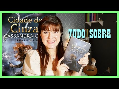 [2] CIDADE DAS CINZAS - CASSANDRA CLARE | LC O Códex | De livro em livro