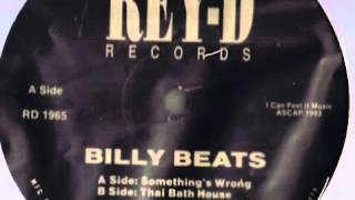 Billy Beats "Something's Wrong" 1993