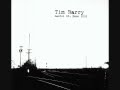 Tim Barry - Dog Bumped