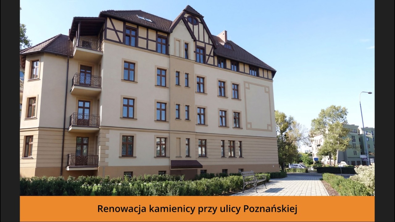 Renowacja kamienicy przy ulicy Poznańskiej