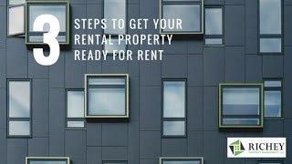 3 Steps to Get Your Northern Virginia Rental Property Ready to Rent – Landlord Tips