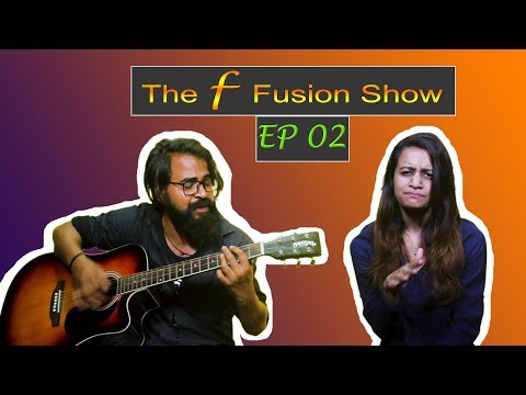 Puneet kumar THE F FUSION SHOW EPISODE . 2