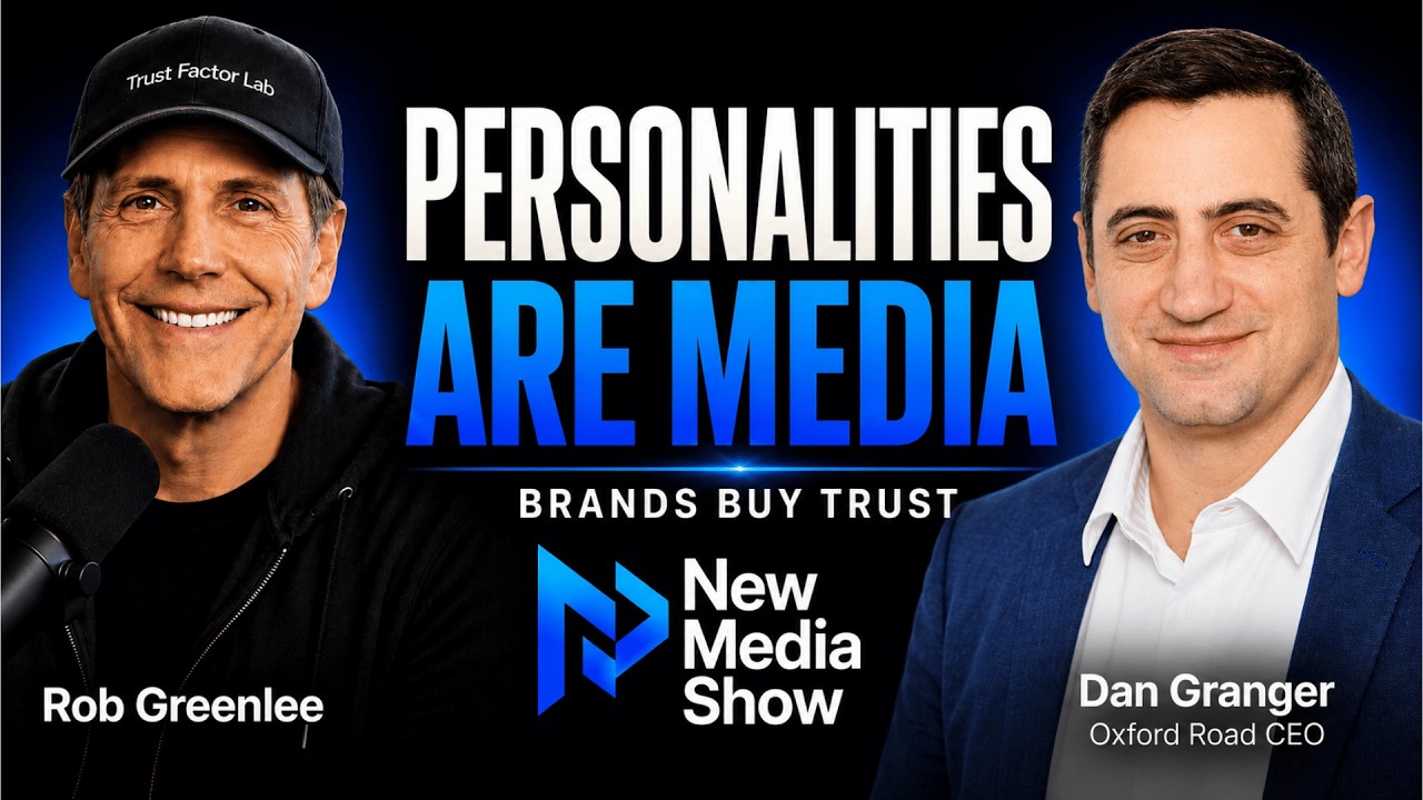 Are trusted personalities becoming the next new media companies with Dan Granger, CEO, Oxford Road