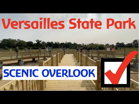 Versailles State Park has a new scenic overlook!