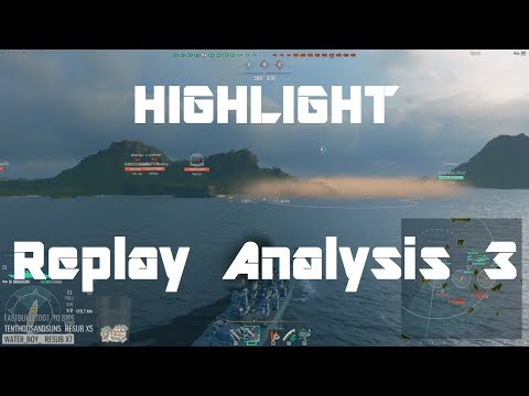 Highlight: Replay Analysis 3 - Missouri, Charles Martel & Atago