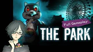 【ホラー】THE PARK（メン限配信より）　【実況】