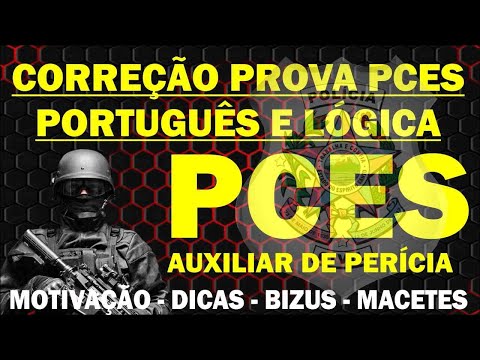 CORREÇÃO DA PROVA PCES (PORTUGUÊS E LÓGICA)