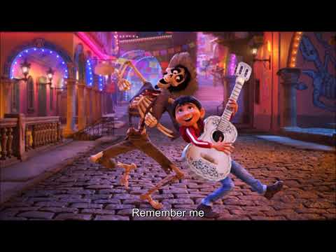 Remember Me Lyrics -  From "Coco"