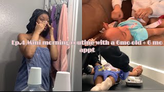 Ep.4 mini morning routine + 6mo check up|cleaning,Grwm etc.