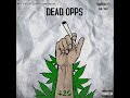 Lul Vari X BigBody RJ DeadOpps 420