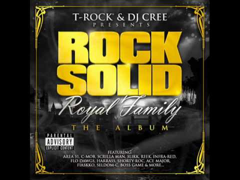 T-Rock & Rock Solid Royal Family - What it Iz