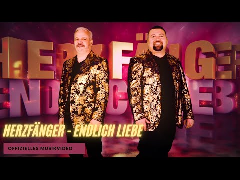 Herzfänger - Endlich Liebe (Official Music Video)