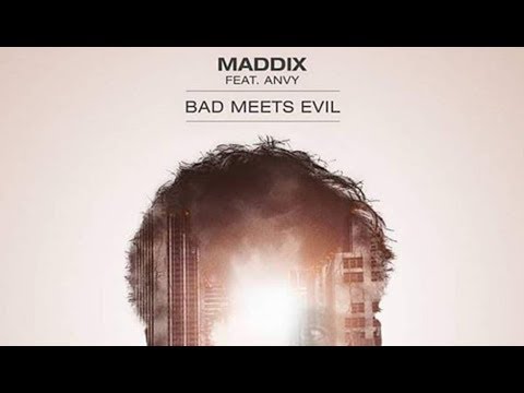 Maddix feat. Anvy - Bad Meets Evil